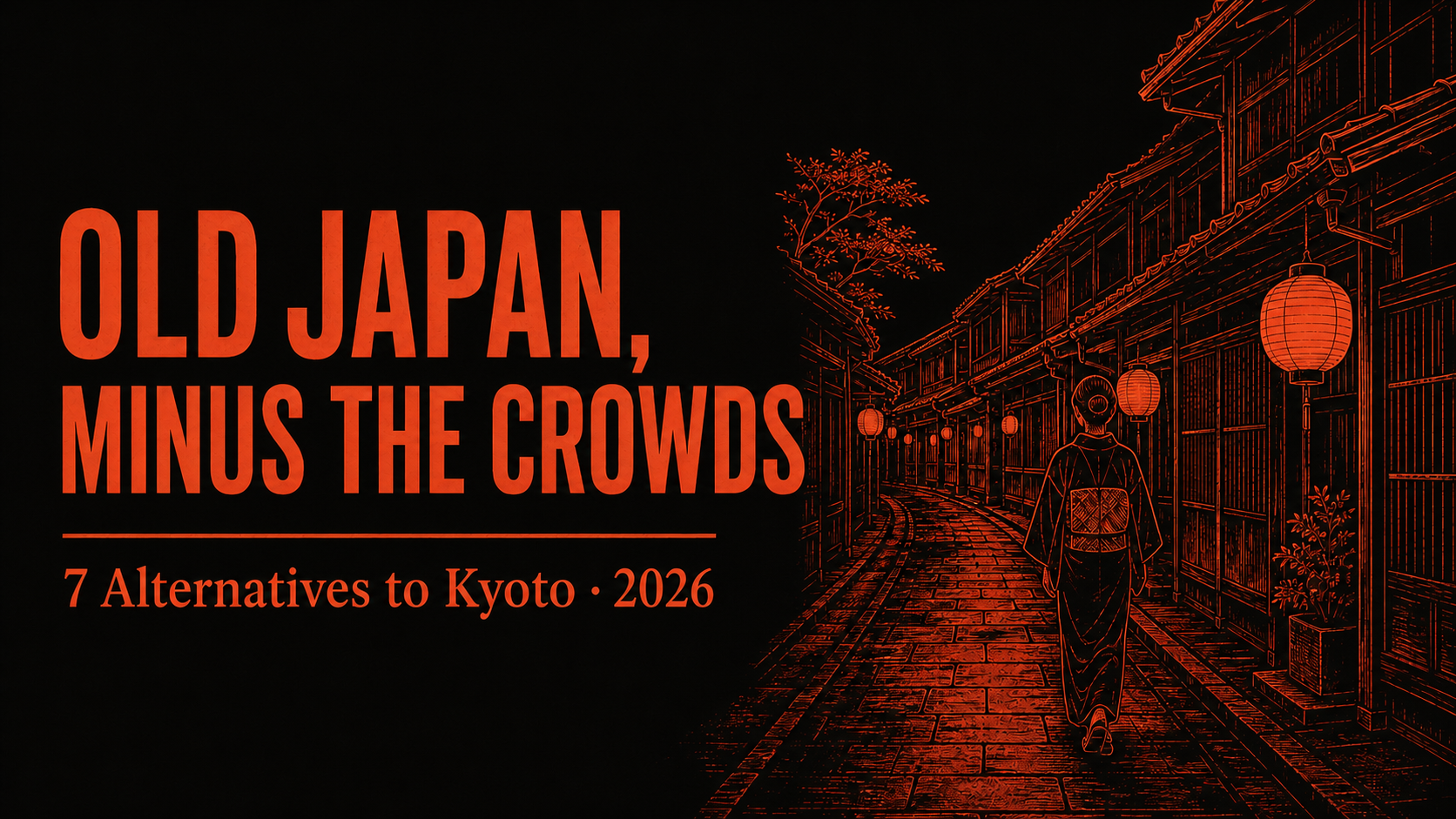Kyoto too crowded? 7 alternatives that still feel like old Japan