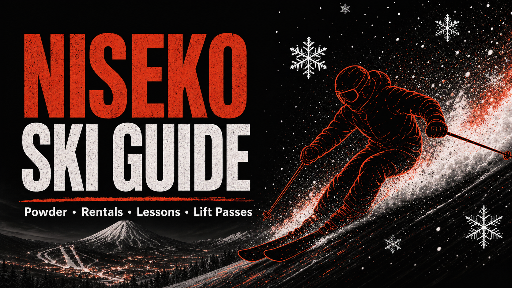 Niseko Hokkaido ski guide — powder snow, rentals, lessons, and lift passes